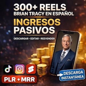以下が含まれることがあります： 白と金色の「300+ REELS BRIAN TRACY EN ESPAÑOL」というテキストのプロモーショングラフィック。「INGRESOS PASIVOS」という言葉が大きな金色の文字で書かれています。スマートフォンにはスーツ姿の男性が表示されています。金貨とソーシャルメディアのアイコンも表示されています。
