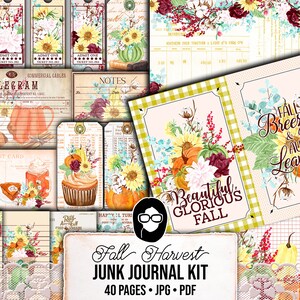 May include: A digital junk journal kit with 40 pages featuring autumn-themed illustrations and text. The kit includes images of pumpkins, sunflowers, leaves, and other autumnal elements. The text includes the words "Fall Harvest", "Beautiful Glorious Fall", and "Fall Breezes & Autumn Leaves".