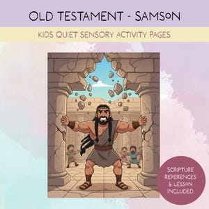 以下が含まれることがあります： 「OLD TESTAMENT - SAMSON」と「KIDS QUIET SENSORY ACTIVITY PAGES」のテキストが入った、構造を破壊するサムソンのイラスト。 「SCRIPTURE REFERENCES & LESSON INCLUDED」のテキストが入った円形グラフィックが含まれています。