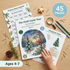 May include: A set of educational activity sheets titled Kindness Advent Calendar and The Field Guide Year December, featuring winter nature illustrations of a squirrel, pine trees, and holly. Includes a magnifying glass, pinecone, and pencils.