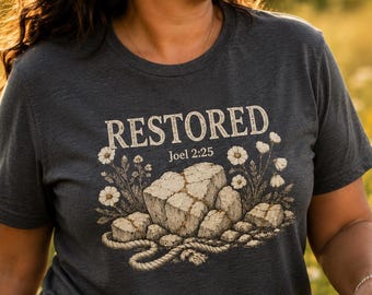 Restored Christian T-Shirt – Joel 2:25 Bible Verse Graphic Tee