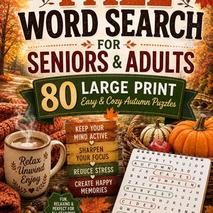Pode incluir: Um livro de caça-palavras de outono para idosos e adultos com letras grandes. A capa apresenta folhas de outono, uma caneca fumegante, abóboras e uma grade de quebra-cabeça com palavras circuladas como Autumn, Leaves, Pumpkin, Harvest, Cider, Falling.