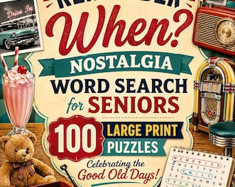 Nostalgia Word Search for Seniors, 100 Large Print Puzzles, Remember When Activities, Printable PDF