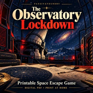 The Observatory Lockdown - Printable Space Escape Game
