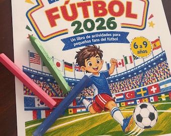 Kit Imprimible Fútbol 2026 Niños 6-9 años | Libro Actividades Fútbol Español | Páginas Colorear, Llave Eliminatoria, Predicciones