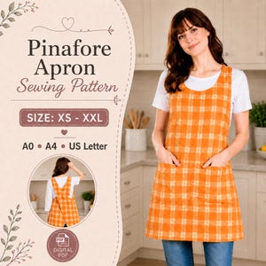 May include: A digital sewing pattern for a pinafore apron with a plaid orange and white pattern. The text reads Pinafore Apron Sewing Pattern, SIZE: XS - XXL, A0, A4, US Letter, and PDF Digital PDF. The apron features two front pockets.