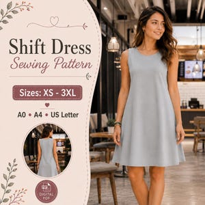 May include: A digital sewing pattern for a sleeveless shift dress. The text reads Shift Dress Sewing Pattern, Sizes: XS - 3XL, A0, A4, US Letter, and Digital PDF. The image displays a light blue sleeveless shift dress with a round neckline.
