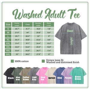 May include: A washed adult tee shirt in various colors, including black, olive drab, and rose red. The image includes a size chart with measurements in inches for chest, length, shoulder width, and sleeve length. The shirt is 100% cotton and has a unisex loose fit with a washed and distressed finish.