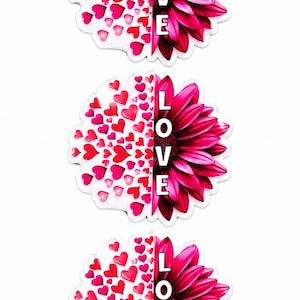 May include: Three circular stickers featuring a split design. The left side displays a cluster of red and pink hearts on a white background. The right side shows a vibrant magenta flower petal pattern. The word LOVE is printed vertically in white.