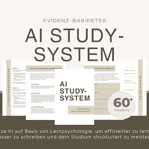 Könnte beinhalten: Werbebild für ein KI-Studiensystem. Das Bild zeigt den Text "AI STUDY-SYSTEM" in großen, dunkelbraunen Buchstaben. Darunter befinden sich mehrere offene Bücher mit Text und den Worten "60+ PROMPTS". Der untere Teil des Bildes enthält Text auf Deutsch.