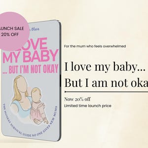 J'aime mon bébé - Guide de survie post-partum pour les mamans débordées | E-book sur le soutien émotionnel (PDF)