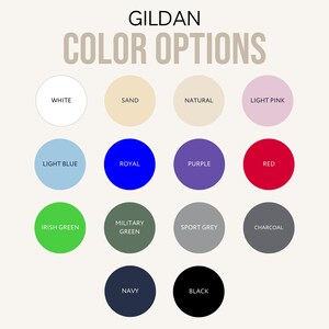 Gildan color options chart showing available garment colors including white, sand, natural, light pink, royal, red, navy, and black.