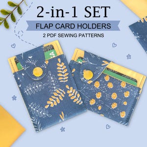 May include: A 2-in-1 set of flap card holders featuring 2 PDF sewing patterns. The holders are made of blue fabric with white and yellow botanical prints, secured with yellow snap buttons. Each holder contains a card with a visible green edge.