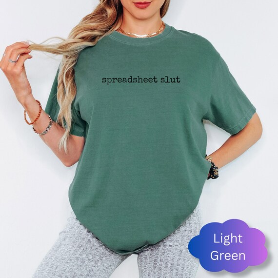 Spreadsheet Slut Shirt, Minimalist Funny Tshirt, Work Humor Tee, Trendy Sweatshirt, Office Top