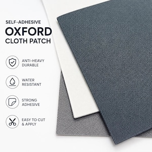 May include: Self-adhesive Oxford cloth patches in dark blue, white, and gray. Text reads: SELF-ADHESIVE OXFORD CLOTH PATCH, ANTI-HEAVY DURABLE, WATER RESISTANT, STRONG ADHESIVE, EASY TO CUT & APPLY. The fabric features a visible, textured weave pattern.