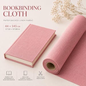 May include: A roll and a rectangular piece of dusty pink paper-backed linen bookbinding cloth. The text on the image reads BOOKBINDING CLOTH, PAPER BACKED LINEN FABRIC, 44 x 145 cm, 17.32 x 57.08 in, PERFECT FOR BOOKBINDING & BOOK RESTORATION, IDEAL FOR JOURNAL COVERS, ALBUMS & DIY PROJECTS, EASY TO CUT, WRAP & APPLY.