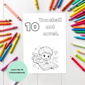 May include: A black and white illustration of a child reading a book, with the text "You shall not covet." and the number "10." Colorful crayons surround the image. The text "Learn the 10 Commandments" is also present.