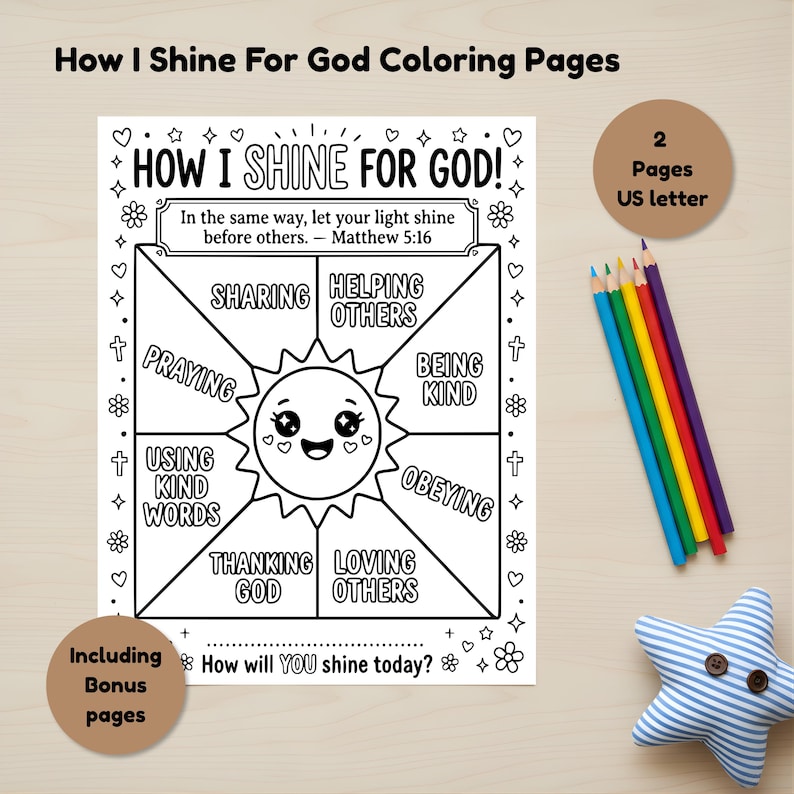 May include: A coloring page titled "How I Shine For God" with a sun graphic and text prompts like "Sharing" and "Helping Others." Includes colored pencils and a star-shaped pillow. The page is designed for US letter size.