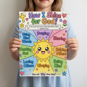 May include: A colorful poster with the text "How I Shine for God!" and the Bible verse Matthew 5:16. The poster features a smiling sun and various actions like "Using Kind Words" and "Praying." The question "How will YOU shine today?" is also included.