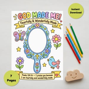 May include: A coloring page titled GOD MADE ME! Fearfully & Wonderfully Made featuring a central blue hand mirror frame, a butterfly, flowers, stars, a bird, and the text Psalm 139:14. Four colored pencils and a wooden cloud shape are nearby.