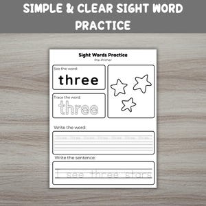 Può includere: Un foglio di lavoro bianco per la pratica delle parole chiave. La parola "three" è visualizzata in grassetto, con esercizi di tracciatura e scrittura. È inclusa anche la frase "I see three stars". Il titolo è "SIMPLE & CLEAR SIGHT WORD PRACTICE".