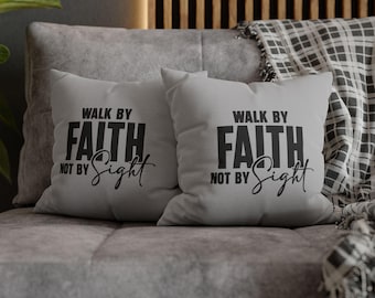 Walk By Faith Not By Sight Pillow Cover, Christian Throw Pillow, Farmhouse Decor, Religious Home Decor, Faith Based Cushion Cover