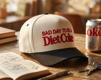 Bad Day To Be A Diet Coke Hat | Funny Diet Coke Embroidered Cap | Trendy Soda Lover Gift | Custom Thread Color Baseball Hat