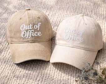 Out of Office Embroidered Hat, Vacation Dad Cap, Travel Baseball Cap, Funny Quote Hat, Beach Trip Gift for Her