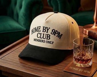 Home By 9PM Club Hat | Funny Introvert Trucker Cap | Homebody Baseball Hat | Members Only Embroidered Cap | Cozy Night In Gift