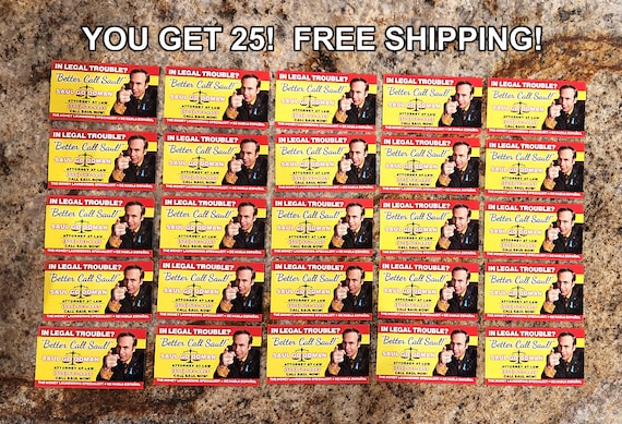 You Get 25! Breaking Bad - Saul Goodman 