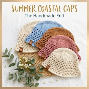 May include: A selection of handmade crochet bucket hats in cream, blue, brown, and pink. The hats have an open weave design and are displayed on a woven mat. The text "Summer Coastal Caps" is visible. The hats are ideal for summer wear.