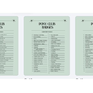 May include: Three light green Pony Club Badges achievement charts with black text. Each chart has a list of achievement badges with check boxes. The top of each chart reads "Pony Club Badges" with star designs. The charts are for equestrian activities.