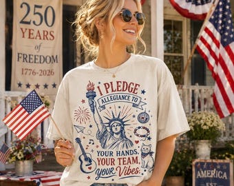 Camiseta "Promete lealtad a tus manos, a tu equipo, a tu vibra, colores cómodos", camiseta del 4 de julio, camiseta de EE. UU. de 1776, camiseta patriótica de América 250