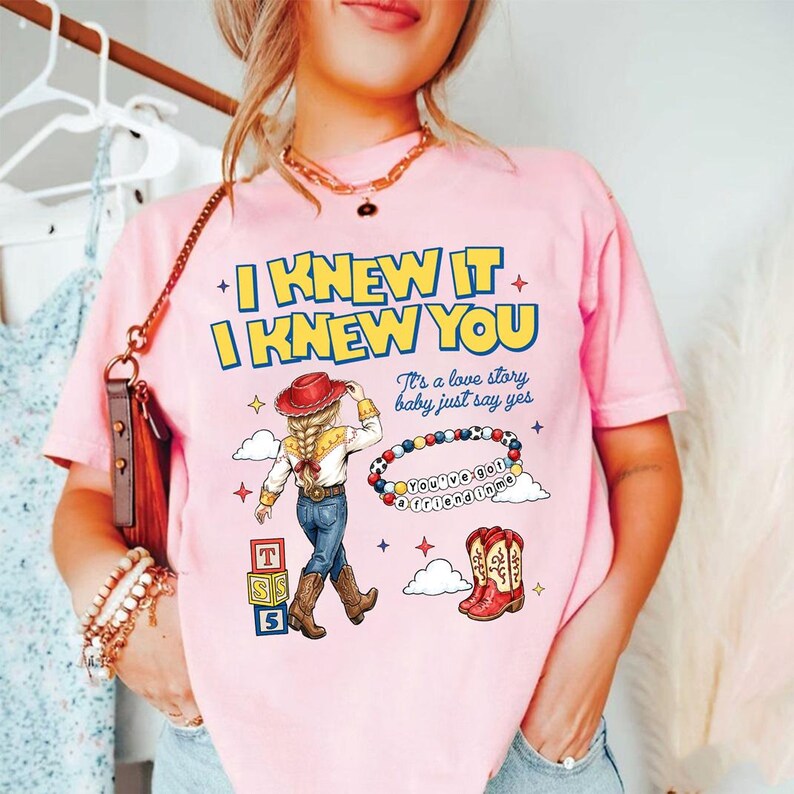 Comfort Colors I Knew It I Knew You Shirt, TS Jessie Cow Girl Toy Story Shirt, It's a Love Story, Baby Just Say Yes Tee, Toy Story 5 Shirt image 3