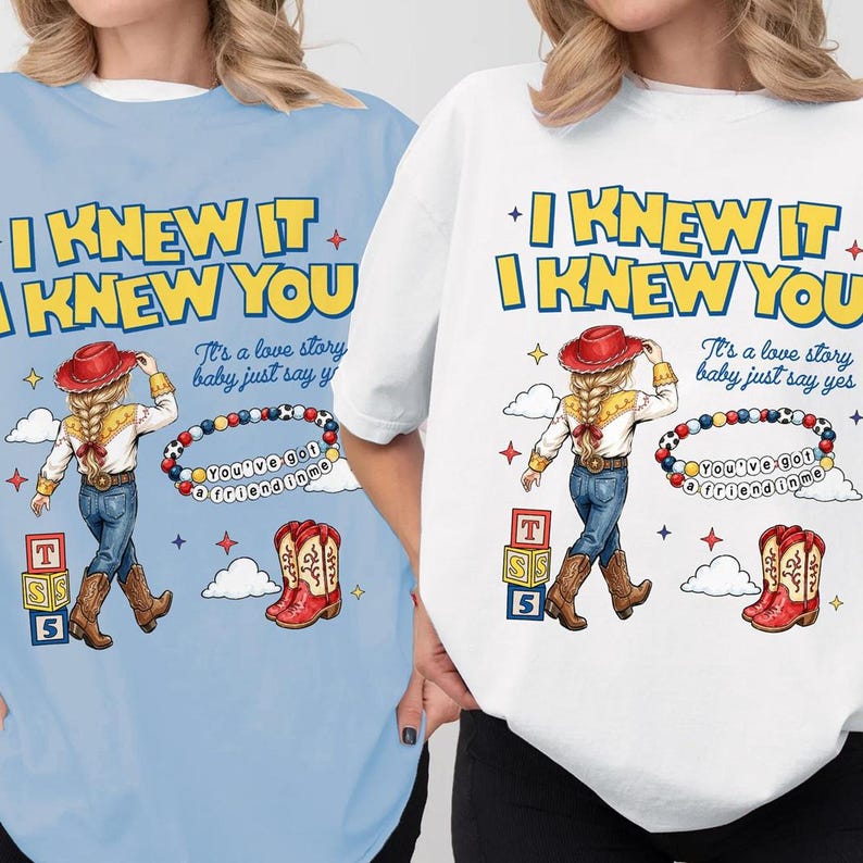 Comfort Colors I Knew It I Knew You Shirt, TS Jessie Cow Girl Toy Story Shirt, It's a Love Story, Baby Just Say Yes Tee, Toy Story 5 Shirt image 5