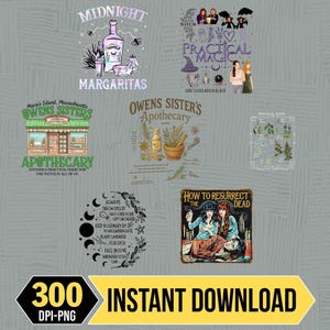 Puede incluir: Una colección de siete diseños gráficos digitales con temas de brujería, que incluyen textos como Midnight Margaritas, Practical Magic, Owens Sister's Apothecary y How to Resurrect the Dead, junto con ilustraciones de pociones, hierbas y figuras.