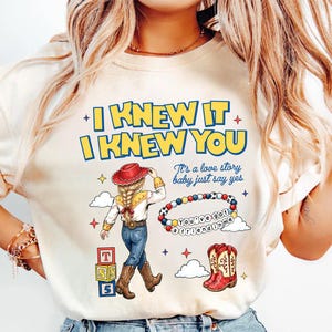 Comfort Colors I Knew It I Knew You Shirt, TS Jessie Cow Girl Toy Story Shirt, It's a Love Story, Baby Just Say Yes Tee, Toy Story 5 Shirt image 4