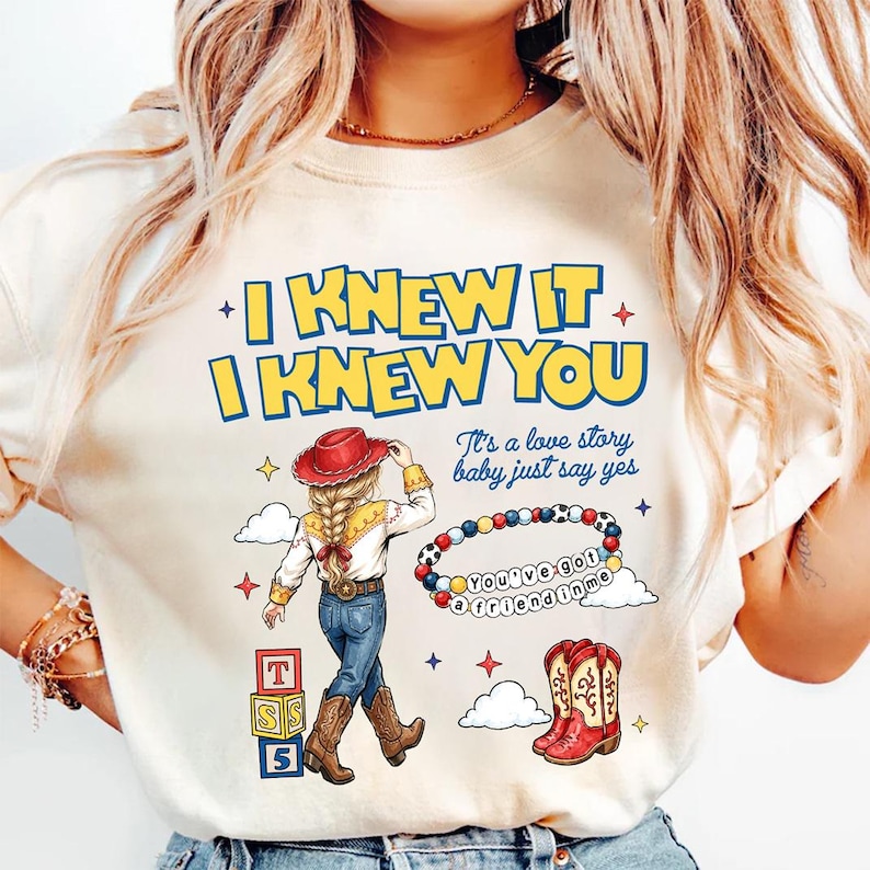 Comfort Colors I Knew It I Knew You Shirt, TS Jessie Cow Girl Toy Story Shirt, It's a Love Story, Baby Just Say Yes Tee, Toy Story 5 Shirt image 4