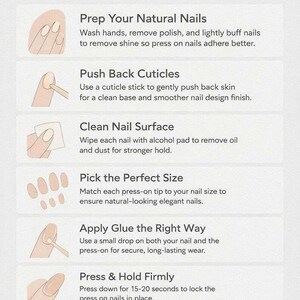 May include: A guide titled "Apply Press On Nails Like a Pro" with illustrated steps. Instructions include prepping nails, pushing back cuticles, cleaning the nail surface, picking the right size, applying glue, and pressing firmly.