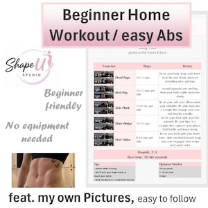 Könnte beinhalten: Ein digitaler Trainingsleitfaden mit dem Titel Beginner Home Workout / easy Abs, der eine Übungstabelle mit Dead Bugs, Bird Dog, Side Plank, Glute Bridge und Heel Slides sowie Wiederholungszahlen, Notizen und ein Foto eines trainierten Bauches enthält.