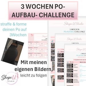 Puede incluir: Una guía de fitness digital titulada 3 WOCHEN PO-AUFBAU-CHALLENGE que incluye un programa de ejercicios, ilustraciones de entrenamiento y el logo de Shape U Studio. El documento muestra un plan semanal y una foto de una persona en leggings.