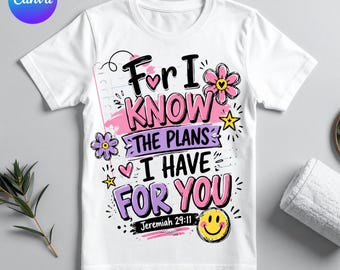Back to School SVG PNG | For I Know the Plans I Have for You | Jeremiah 29:11 PNG | Christian School Faith Design | Instant Download