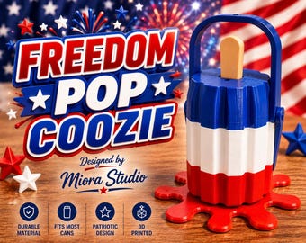 Freedom Pop Coozie | Patriotic Can Cooler | 4th of July Drink Holder