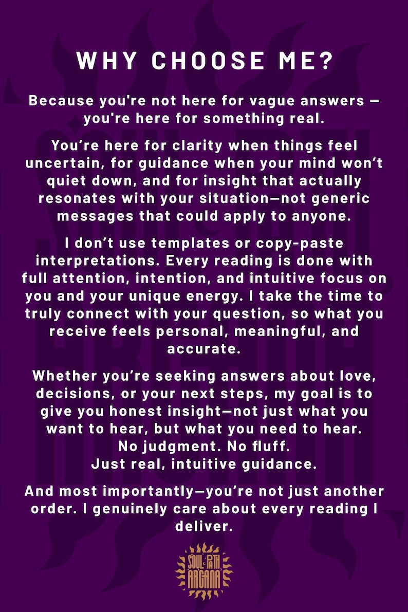 May include: A purple informational graphic with white text titled WHY CHOOSE ME? The text explains a service approach, emphasizing personalized, intuitive readings without templates. At the bottom, a gold logo reads SOUL PATH ARCANA.
