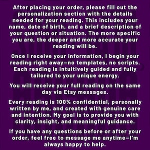 May include: A purple informational graphic with white text titled HOW IT WORKS? explaining the process for a personalized reading. It details providing name, birth date, and situation, receiving the reading via Etsy messages, and confidentiality.