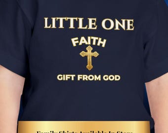 Toddler  Faith Devotional T-shirt, Little One Baptism Cross Toddler Tee | Christening Shirt Unisex