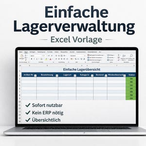 Könnte beinhalten: Ein Laptop zeigt eine Excel-Tabelle mit dem Titel "Einfache Lagerübersicht" (Einfache Inventarübersicht). Der Bildschirm zeigt eine Tabelle mit Spalten für Artikelnummer, Beschreibung, Standort, Kategorie, Bestand und Mindestbestand. Auf dem Bildschirm steht "Sofort nutzbar", "Kein ERP nötig" und "Übersichtlich".