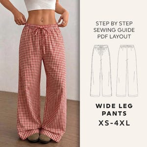 May include: Red and white checkered wide-leg pants with a drawstring waist. The image also includes a sewing pattern layout and text that reads "Step by Step Sewing Guide PDF Layout" and "Wide Leg Pants XS-4XL."