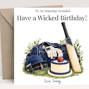 May include: A square greeting card featuring a cricket theme with a navy blue sports bag, batting gloves, a helmet, a cricket bat, and a cake topped with a red ball. The text reads To An Amazing Grandad Have a Wicked Birthday! Love, Tommy.