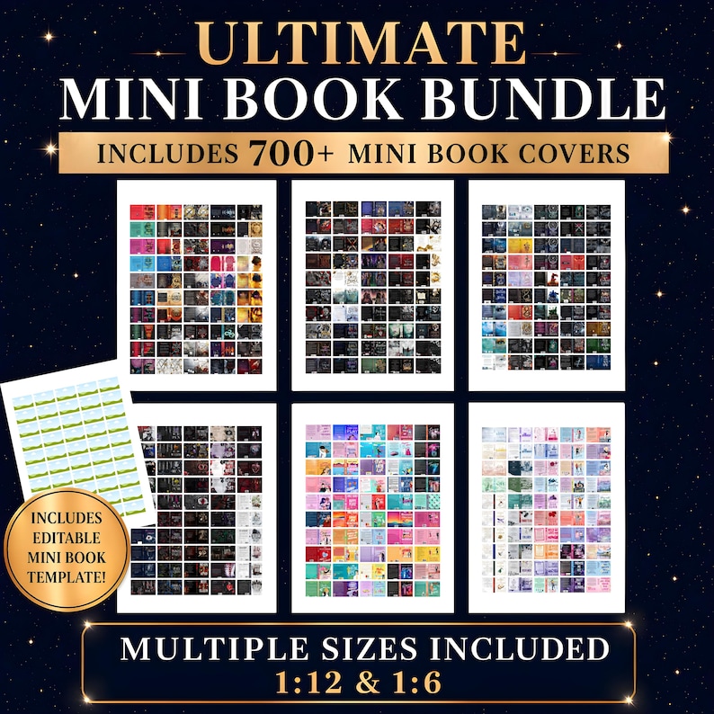 May include: Ultimate Mini Book Bundle featuring 700+ mini book covers displayed on six rectangular sheets, plus a sheet of editable mini book templates. Text includes "Ultimate Mini Book Bundle", "Includes 700+ Mini Book Covers", and "Multiple Sizes Included 1:12 & 1:6".
